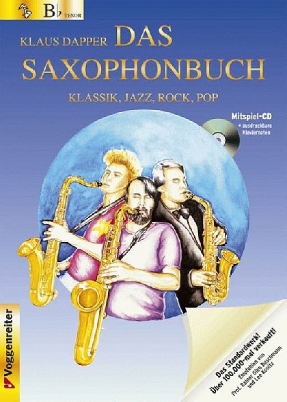 Das Saxophonbuch für Tenor (B) von K. Dapper Band 1 mit CD Das Saxophonbuch für Tenor (B) von K. Dapper Band 1 mit CD